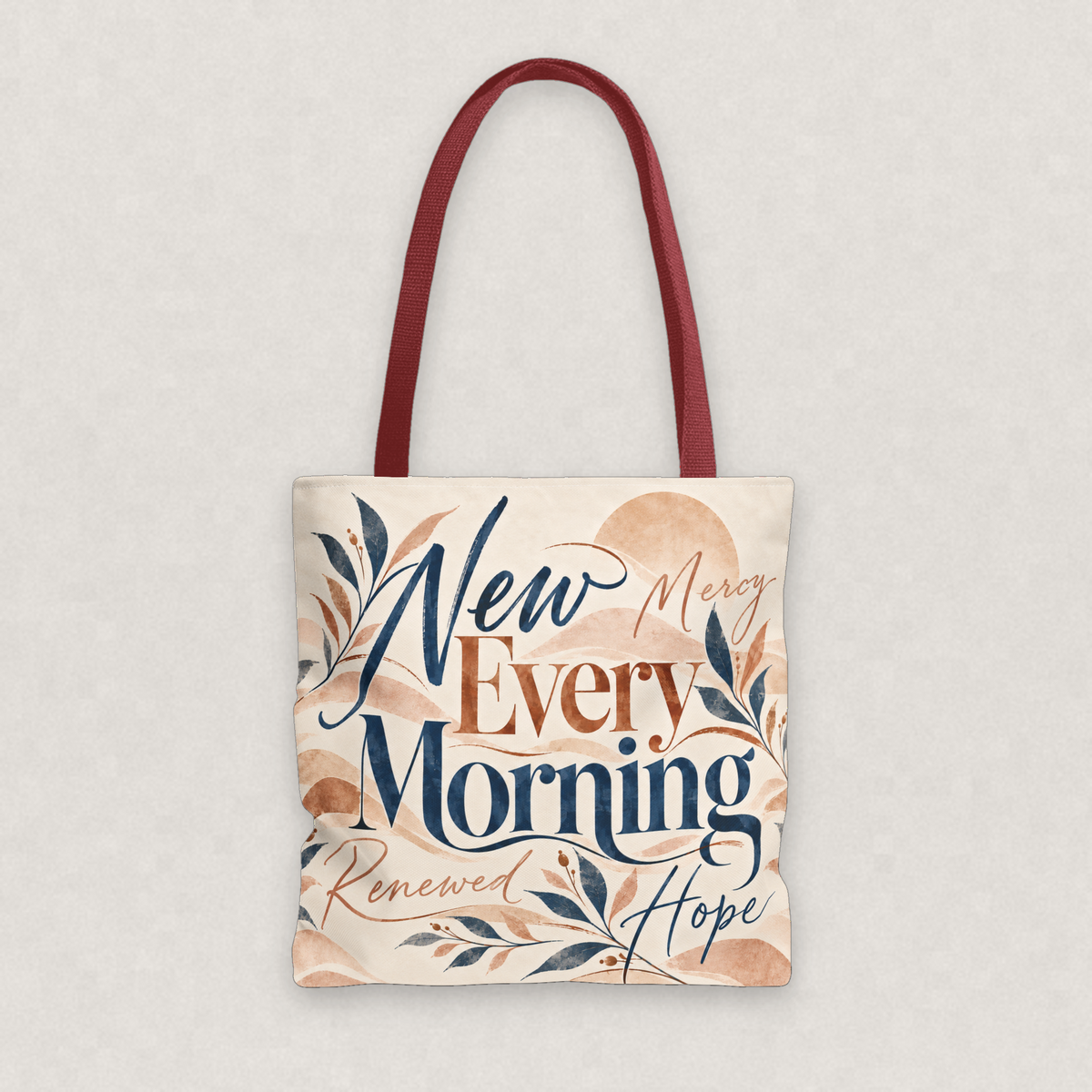 New Mercies Every Morning Tote Bag