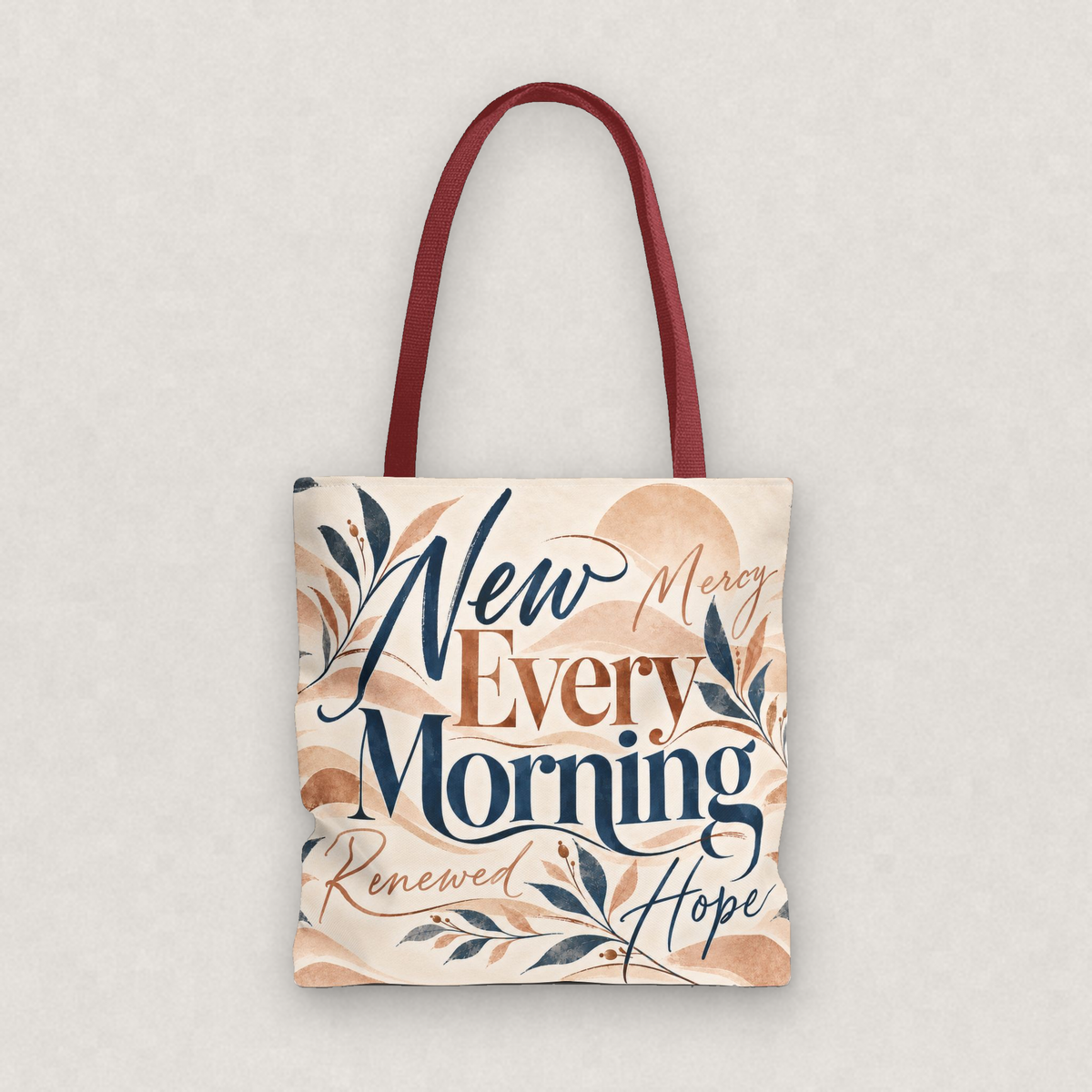 New Mercies Every Morning Tote Bag
