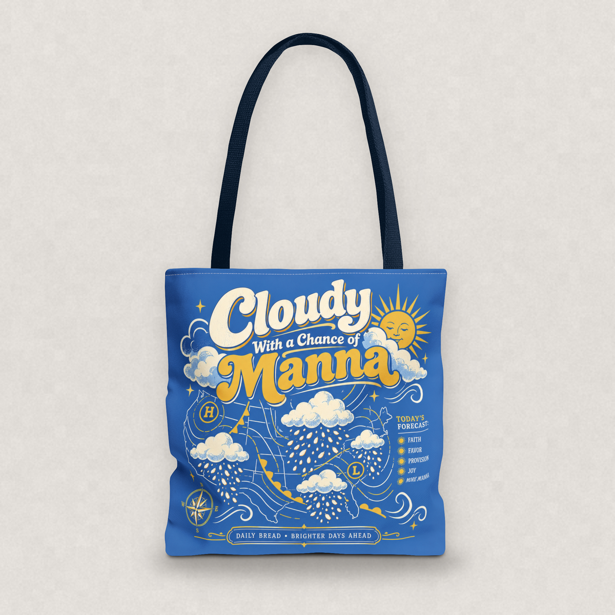 Cloudy With a Chance of Manna Tote Bag