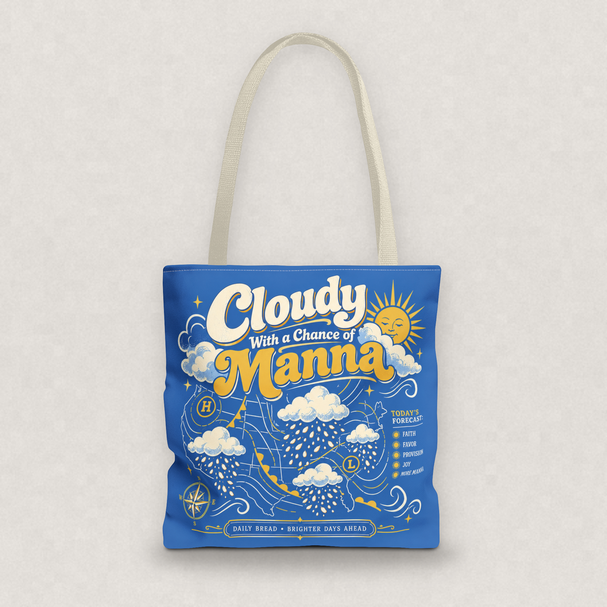 Cloudy With a Chance of Manna Tote Bag