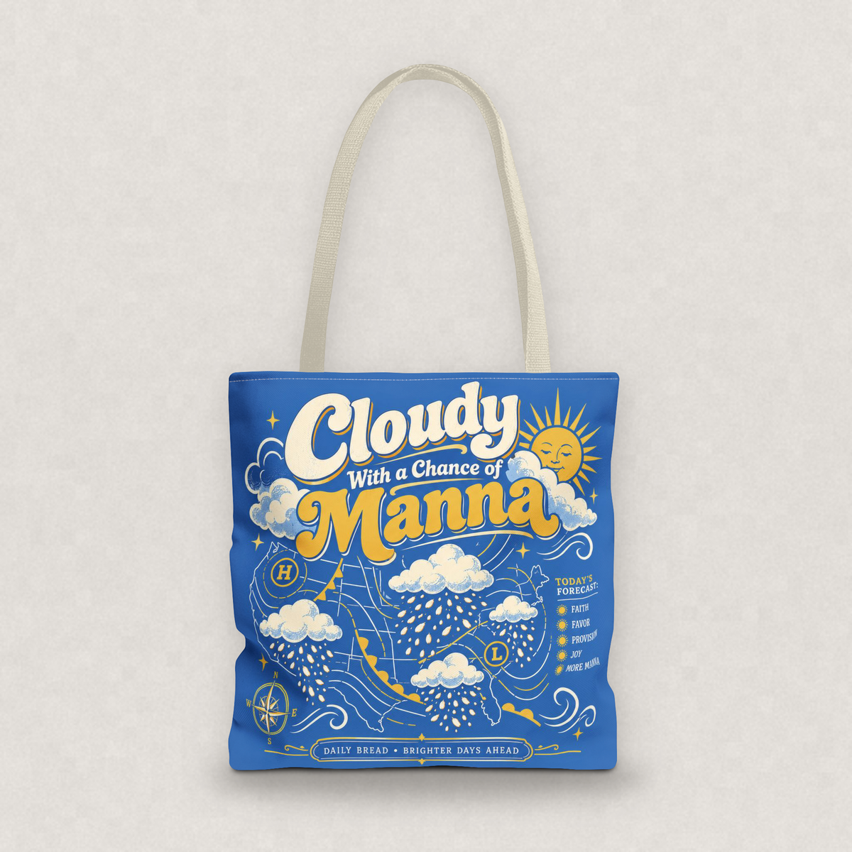 Cloudy With a Chance of Manna Tote Bag