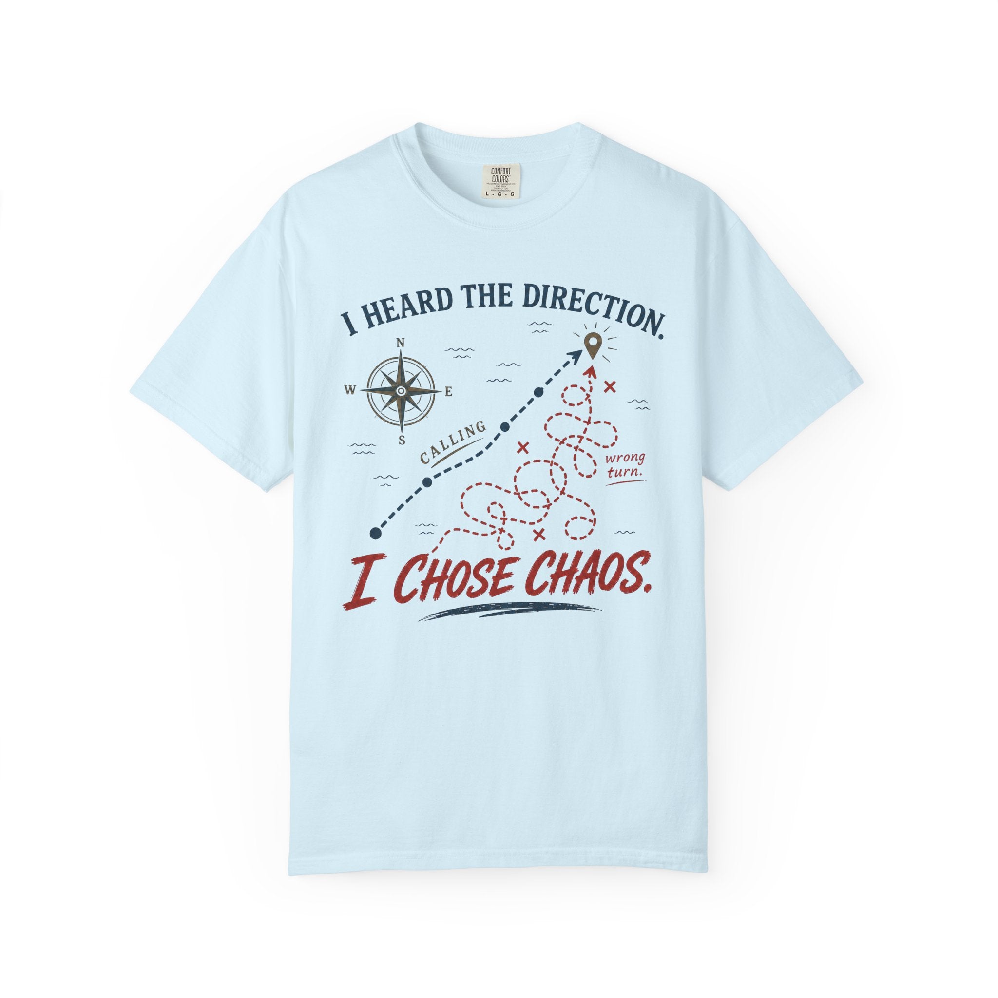 I Chose Chaos Map T-Shirt
