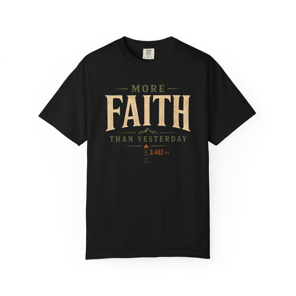 More Faith T-Shirt