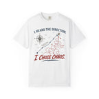 I Chose Chaos Map T-Shirt