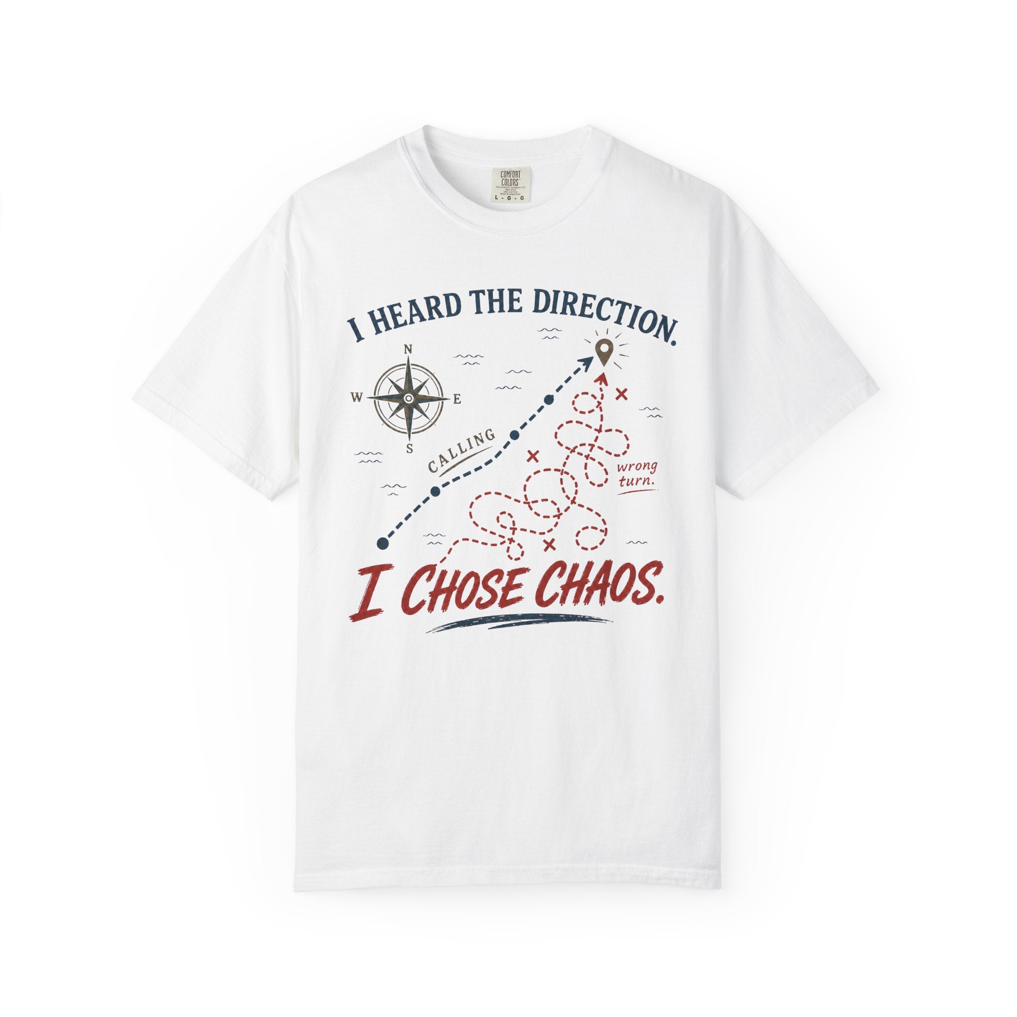 I Chose Chaos Map T-Shirt