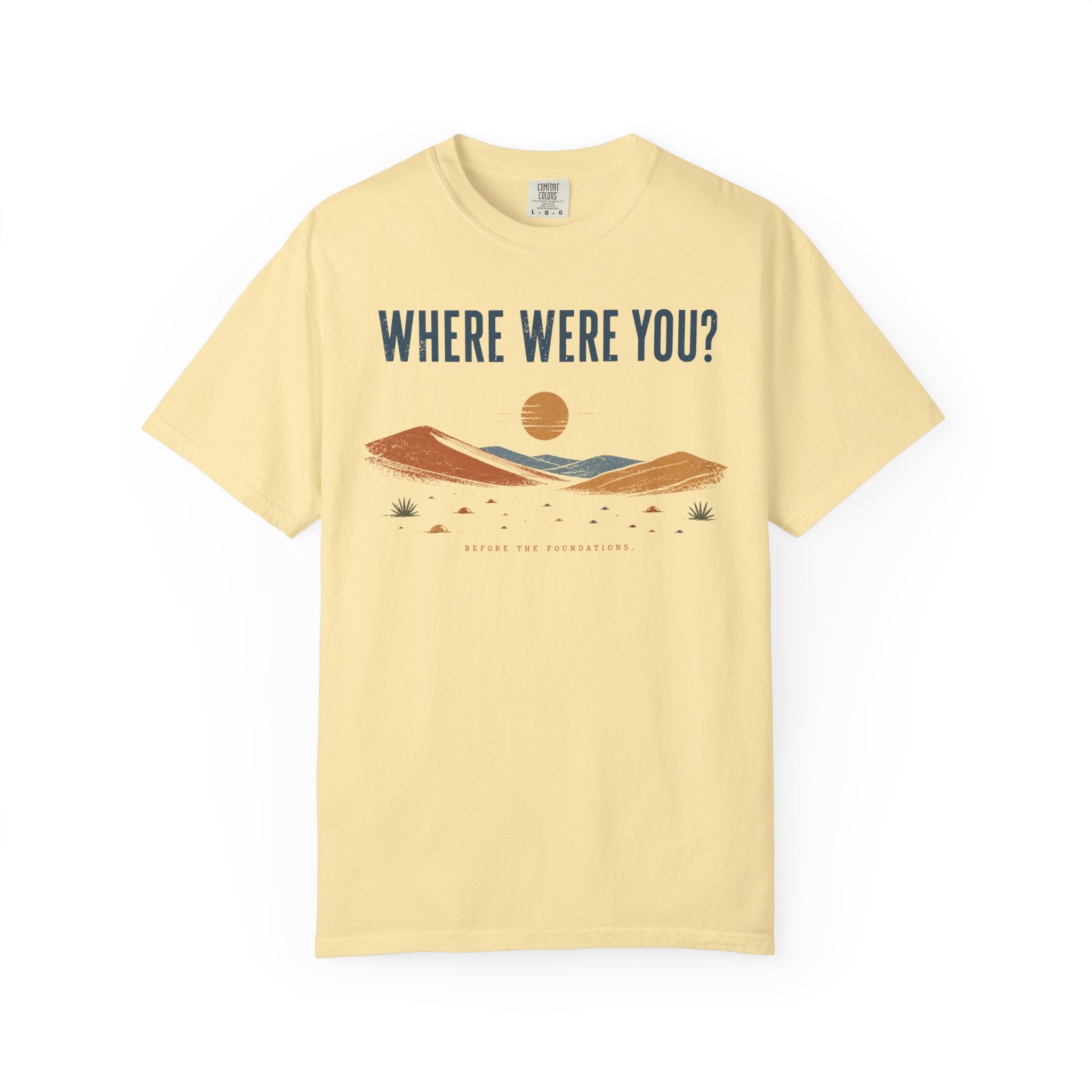 Before the Foundations T-Shirt