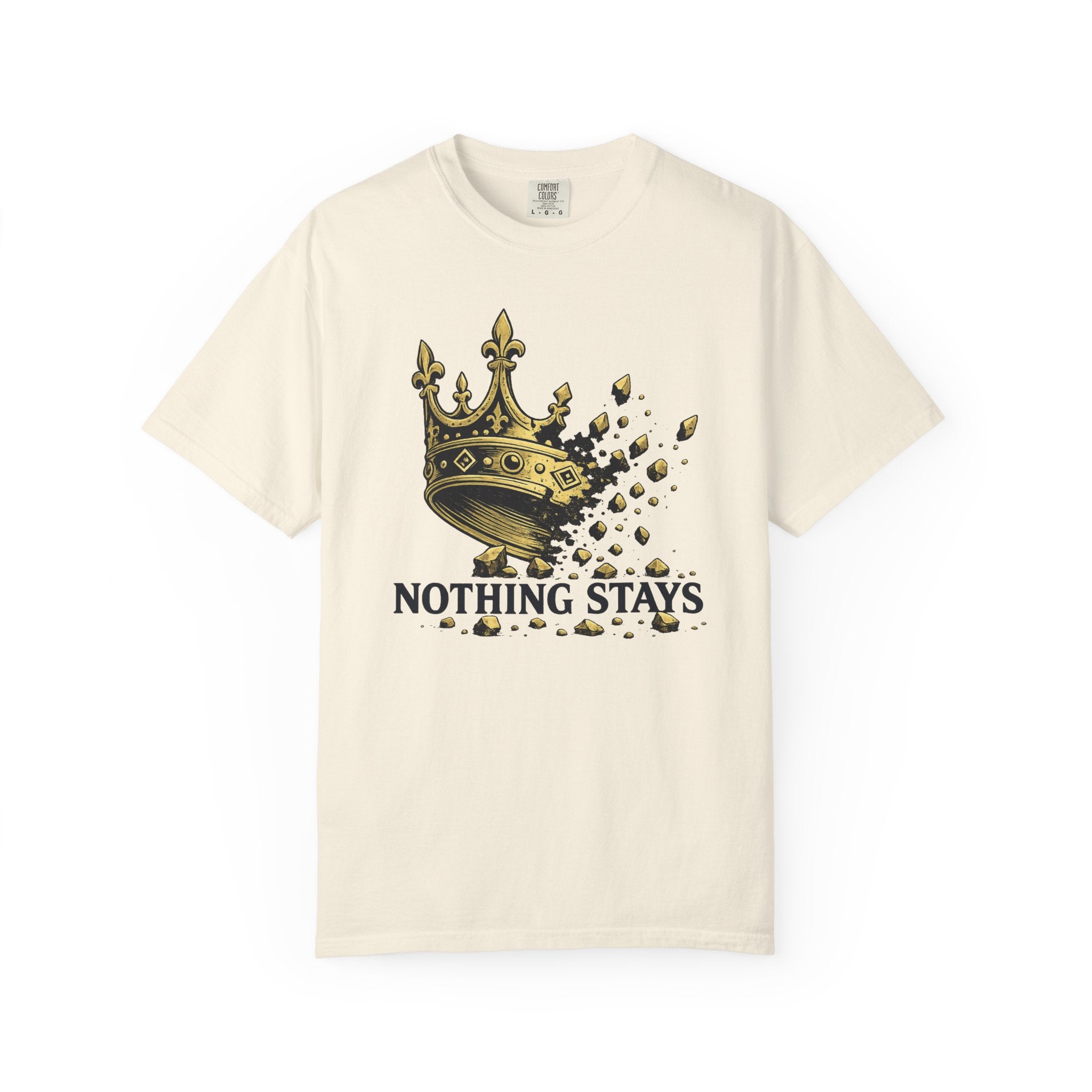 Nothing Stays Crown T-Shirt