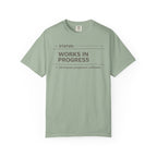 Works In Progress T-Shirt