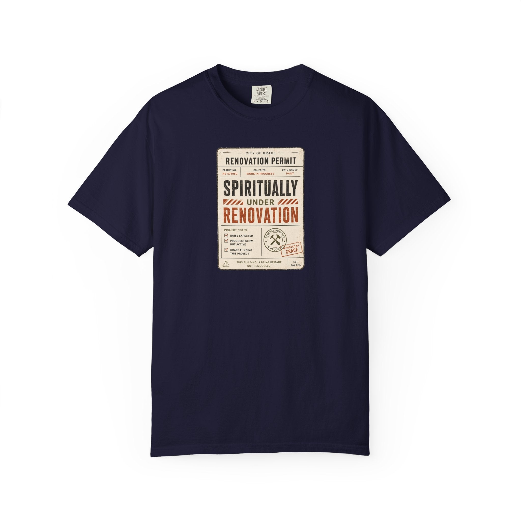 Spiritually Under Renovation T-Shirt