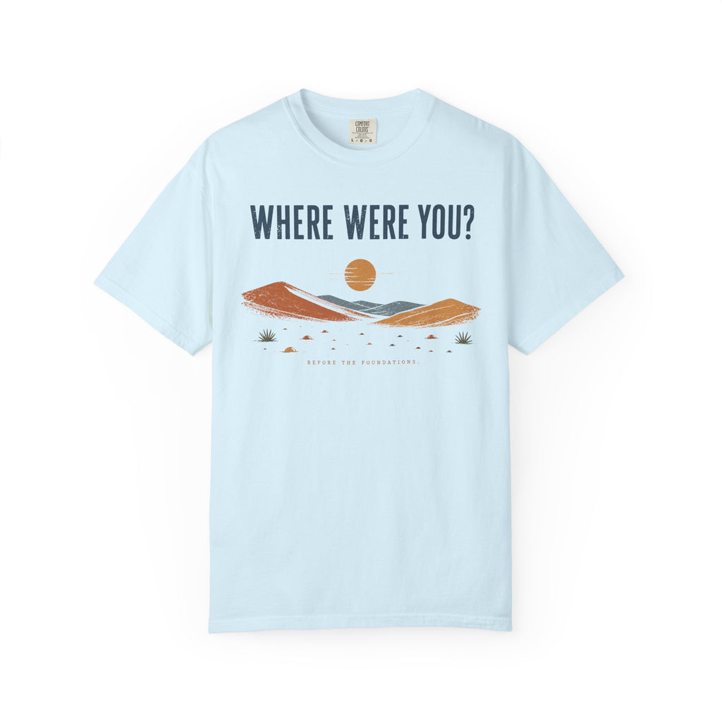 Before the Foundations T-Shirt