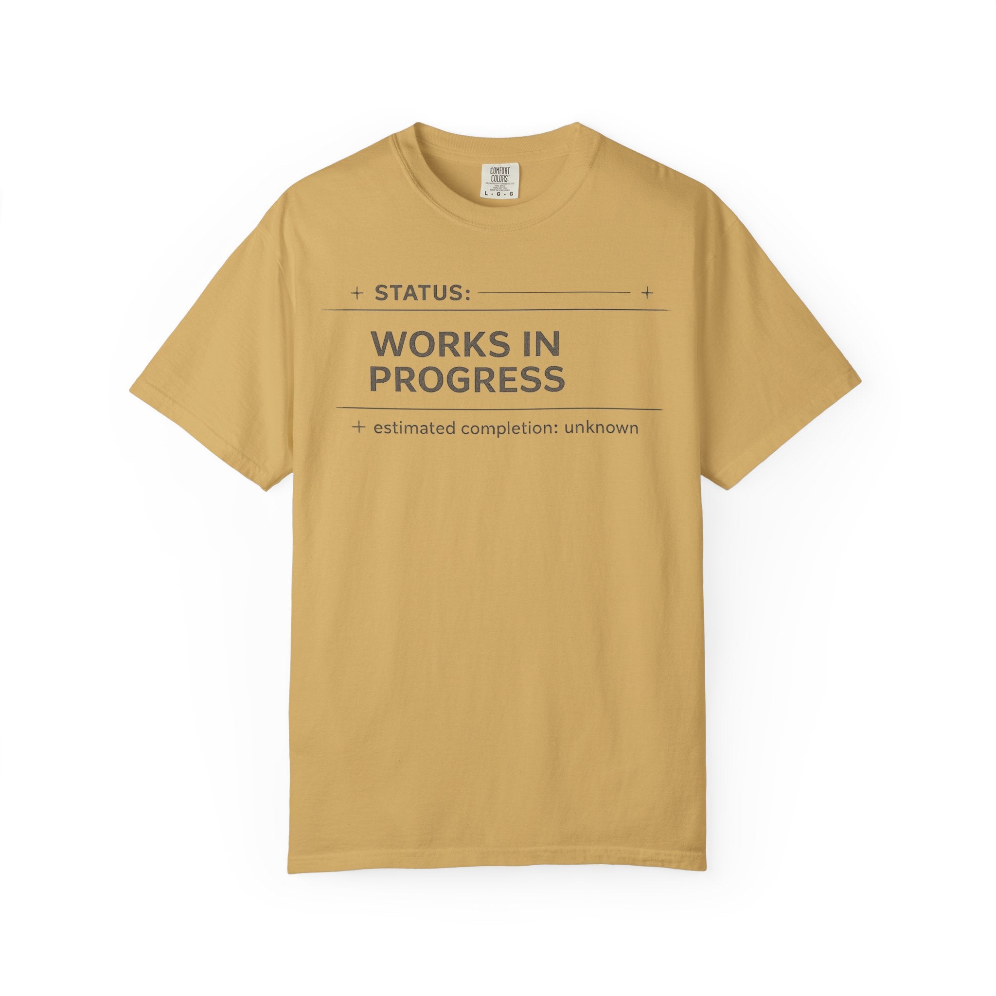 Works In Progress T-Shirt