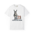Stopped For A Reason T-Shirt