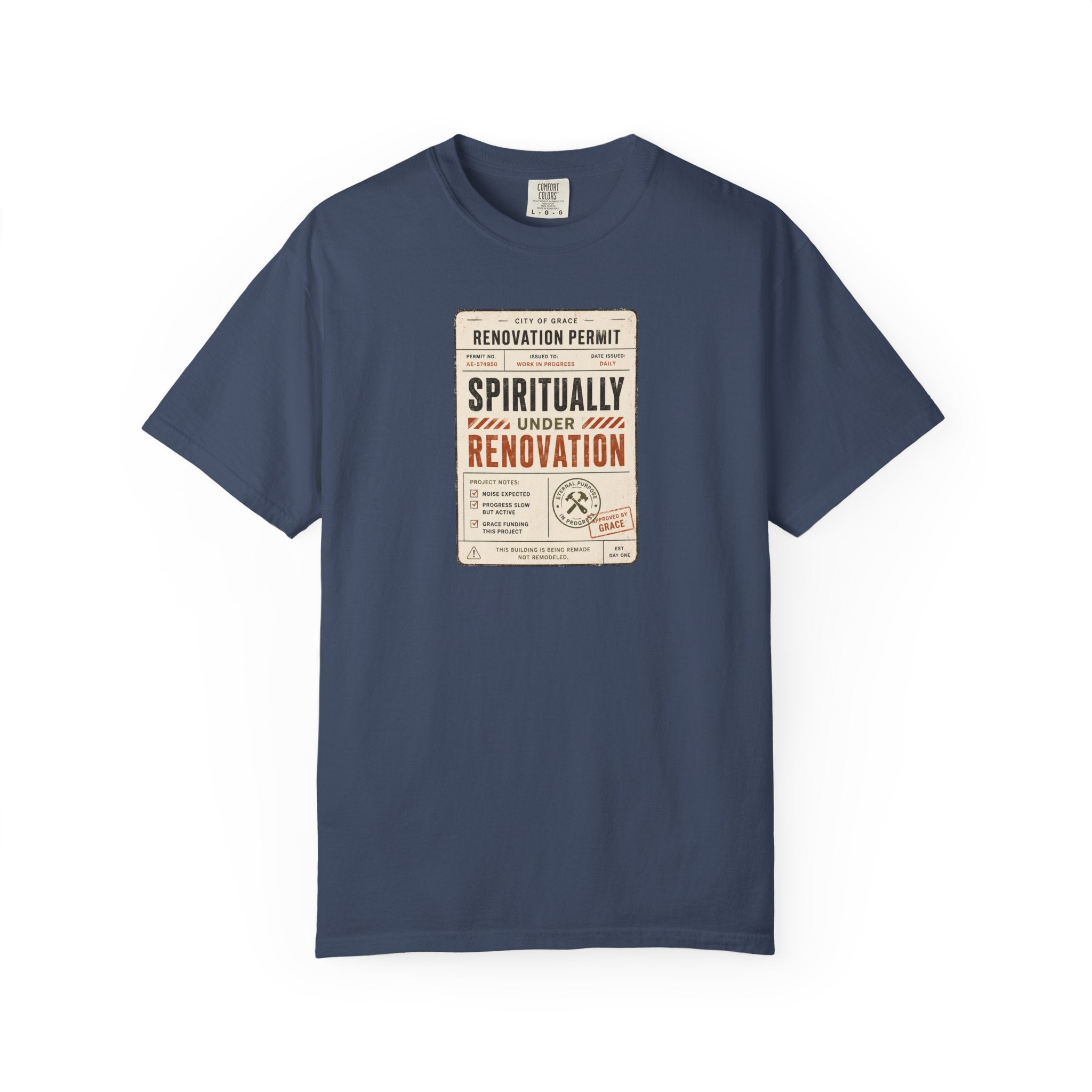 Spiritually Under Renovation T-Shirt