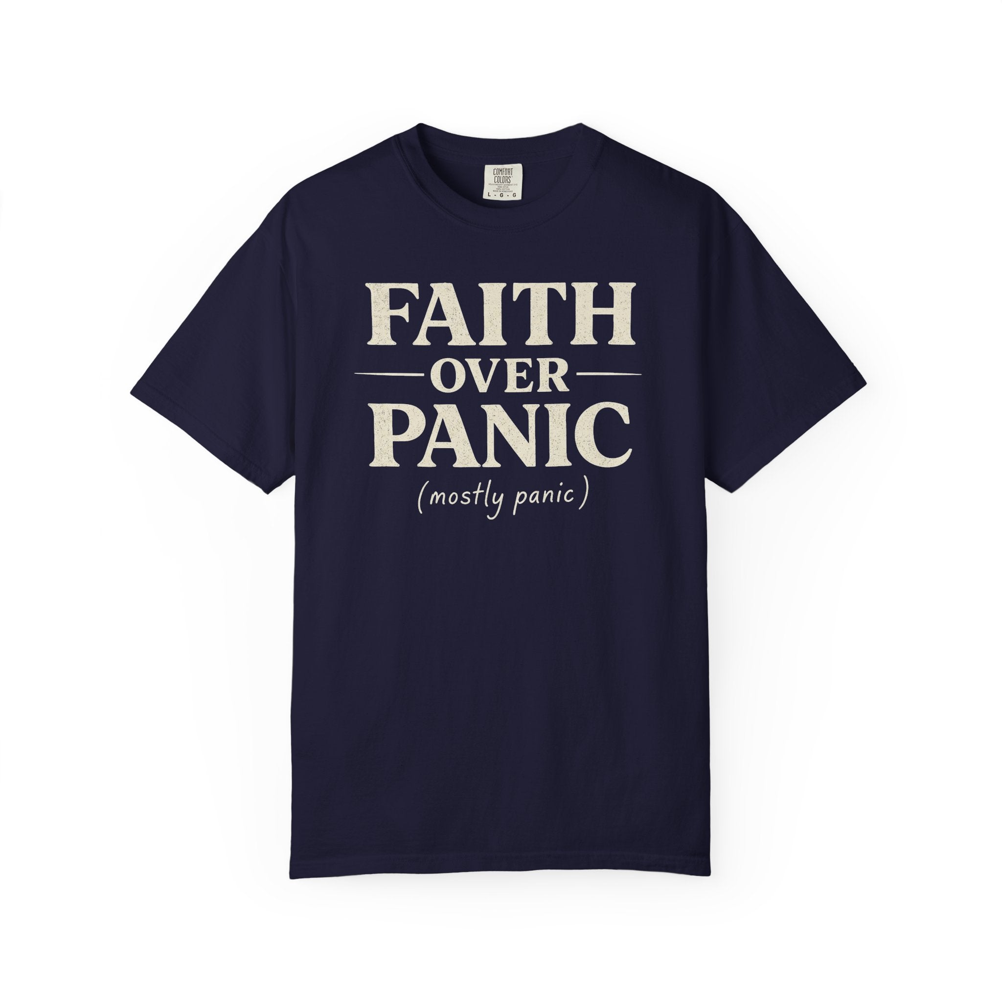 Faith Over Panic T-Shirt