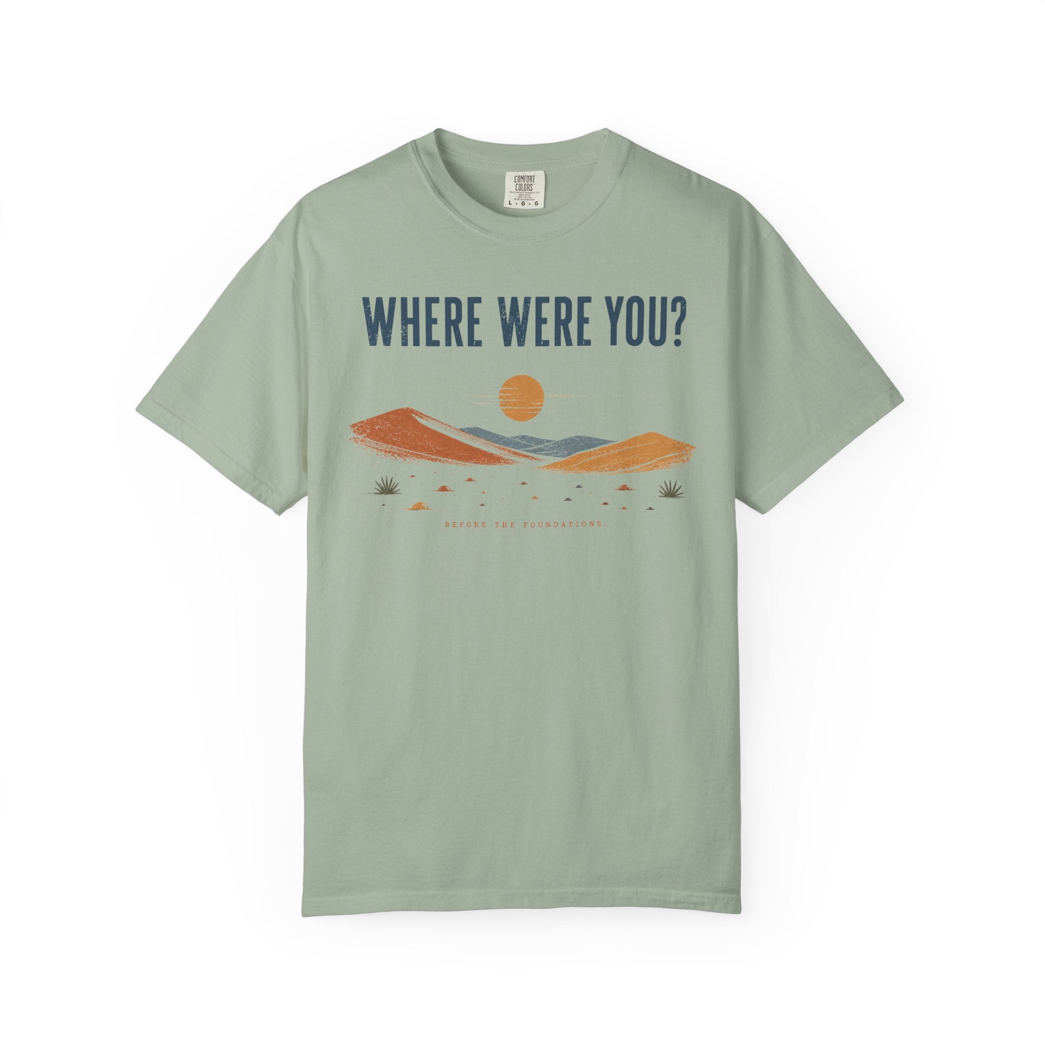Before the Foundations T-Shirt