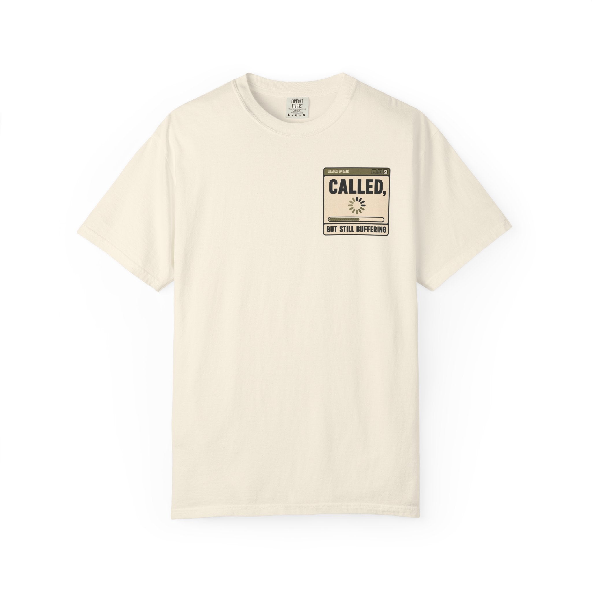 Called, but Still Buffering Window T-Shirt