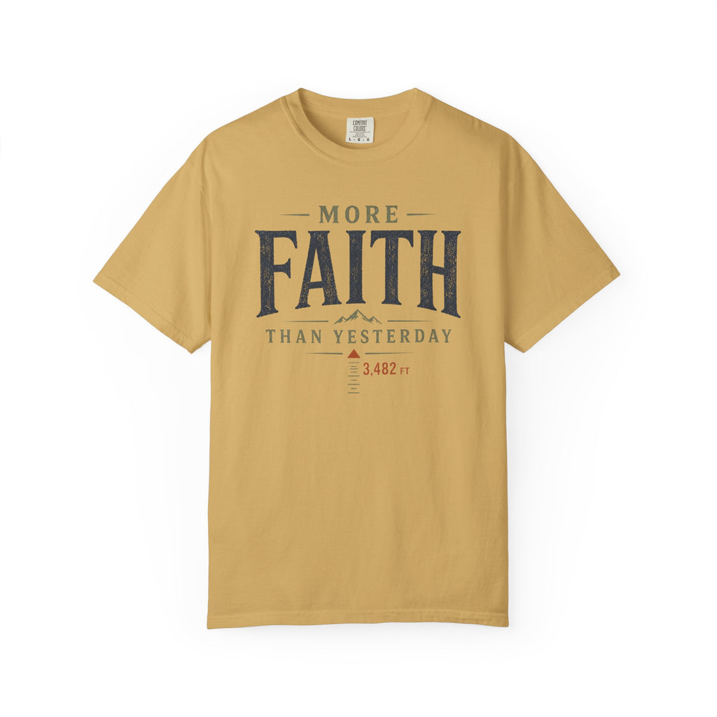 More Faith T-Shirt