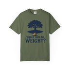 What Holds Weight T-Shirt