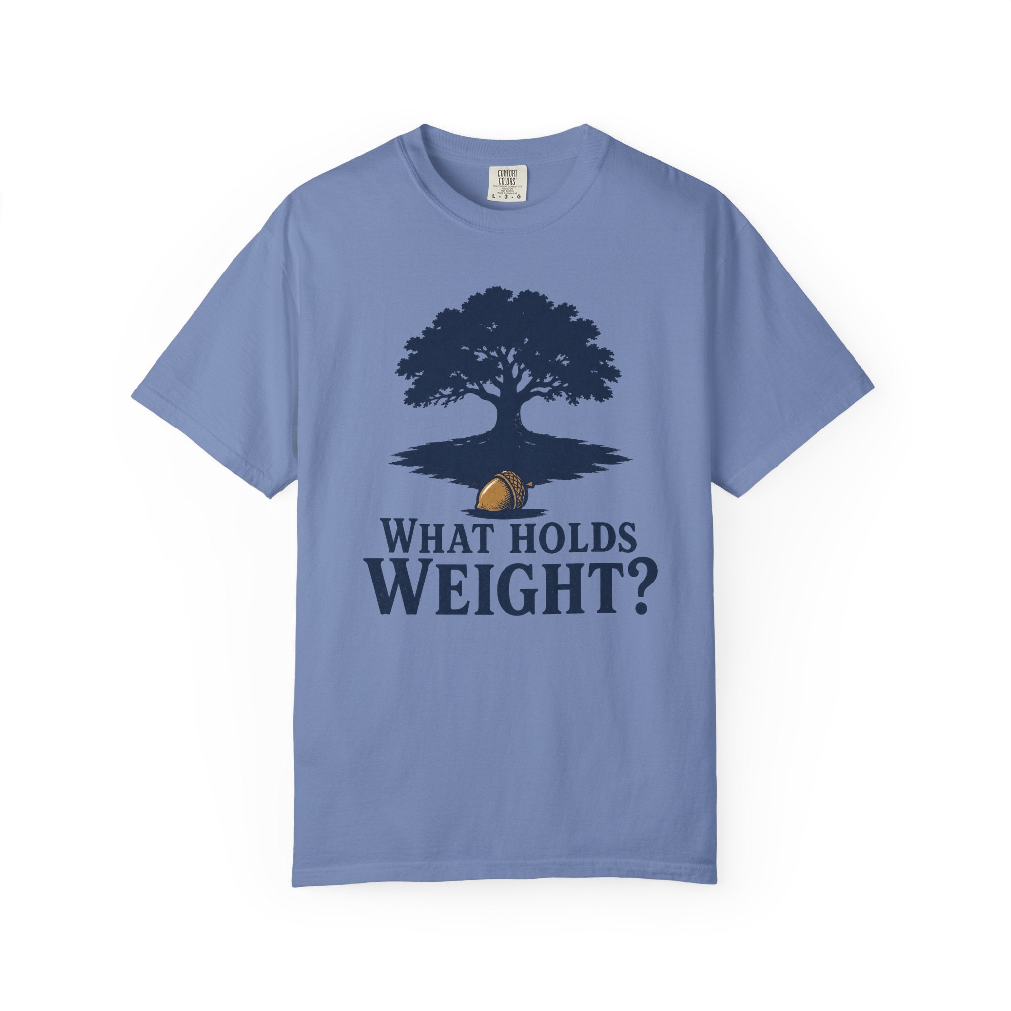 What Holds Weight T-Shirt
