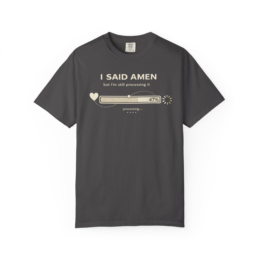 Still Processing T-Shirt