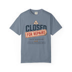 Closed for Repairs Under Renovation T-Shirt
