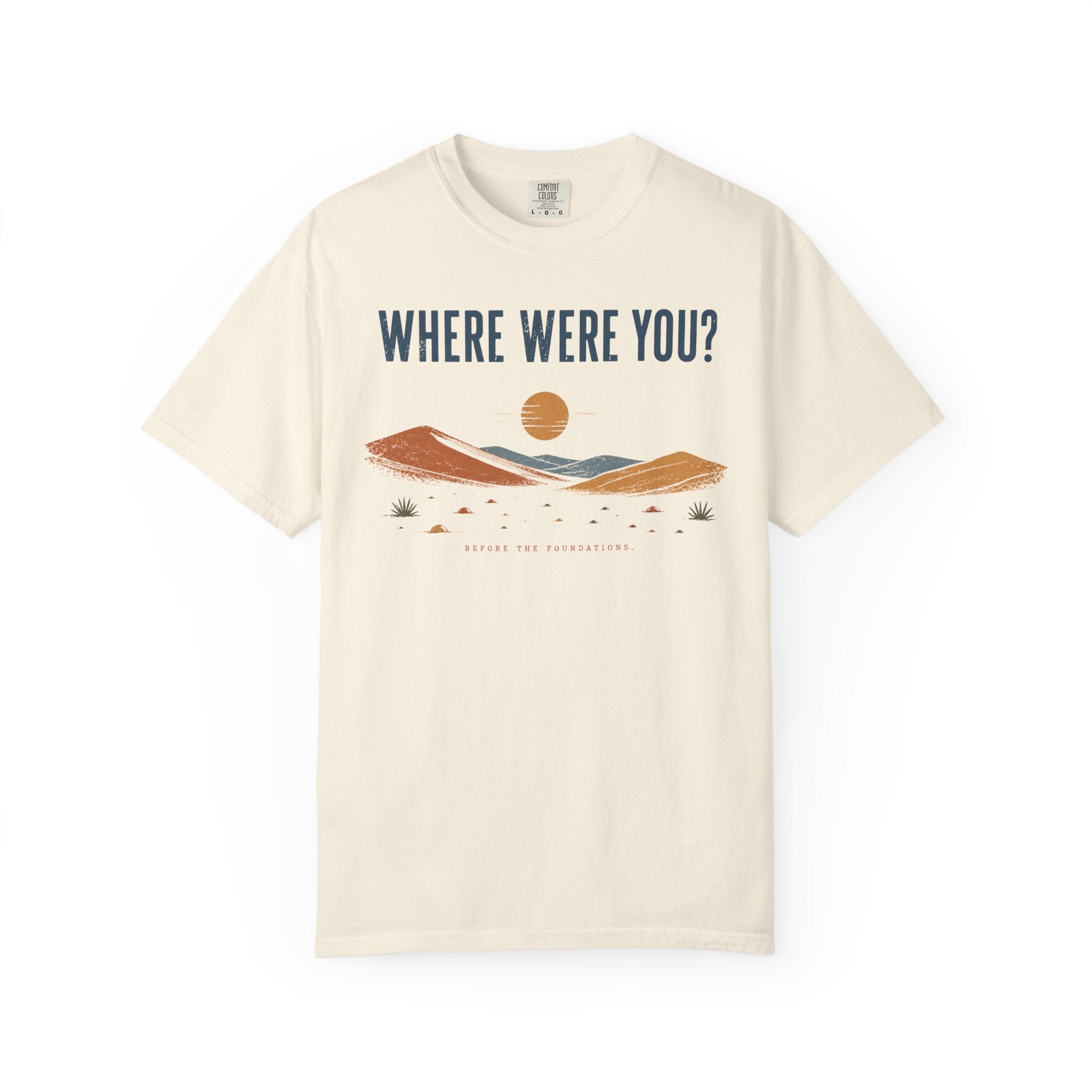 Before the Foundations T-Shirt