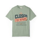 Closed for Repairs Under Renovation T-Shirt