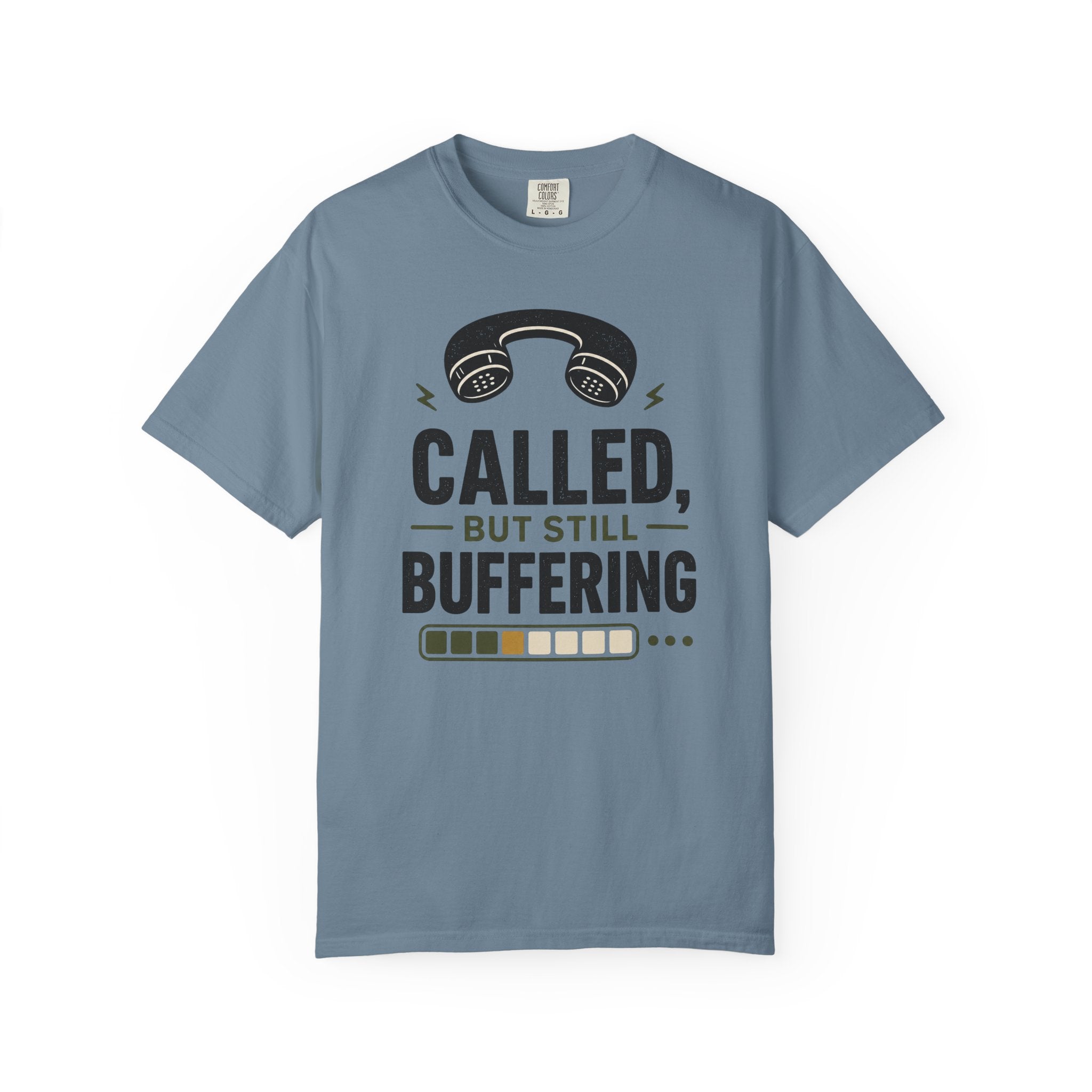 Still Buffering Phone T-Shirt
