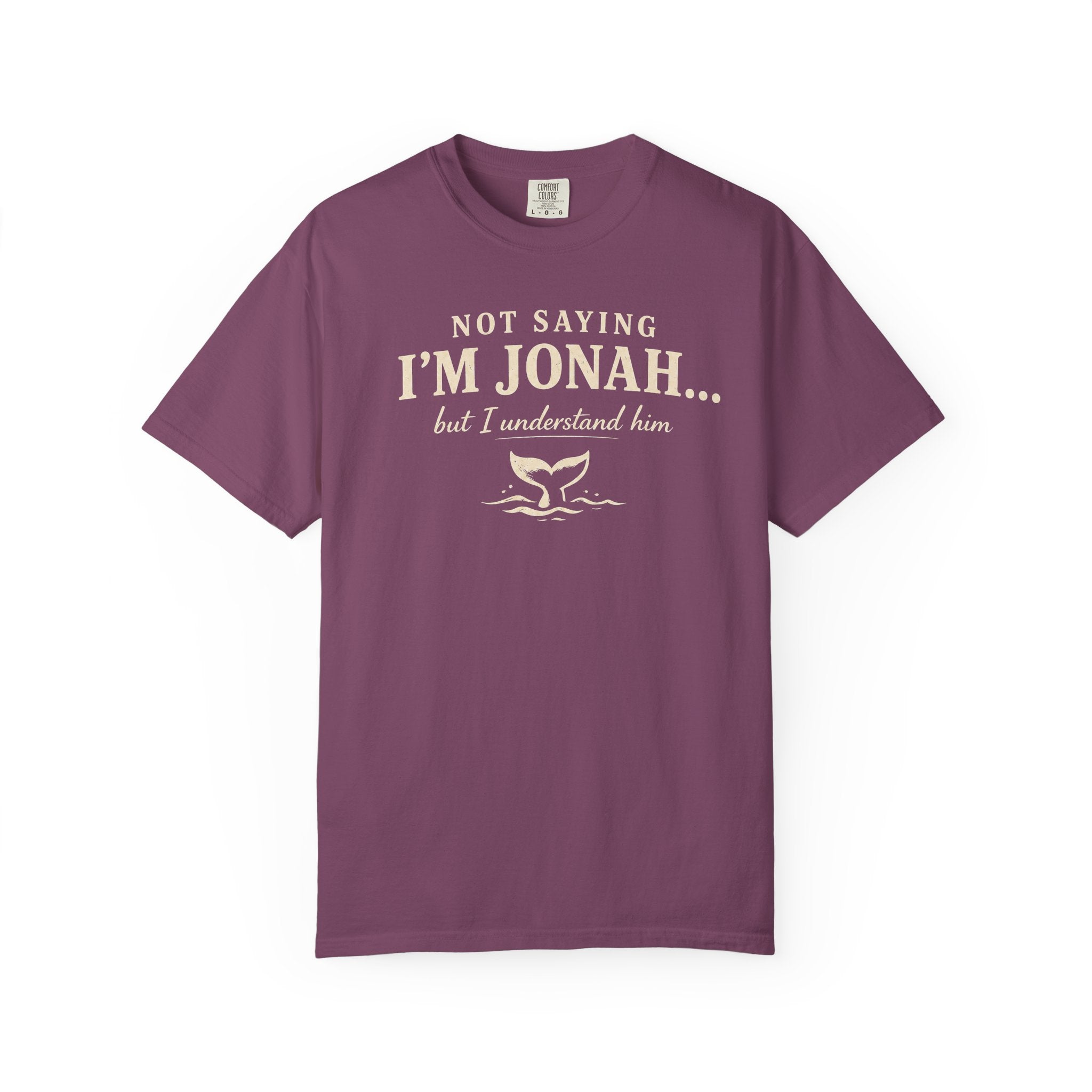 Not Saying I'm Jonah But I Understand Him T-Shirt