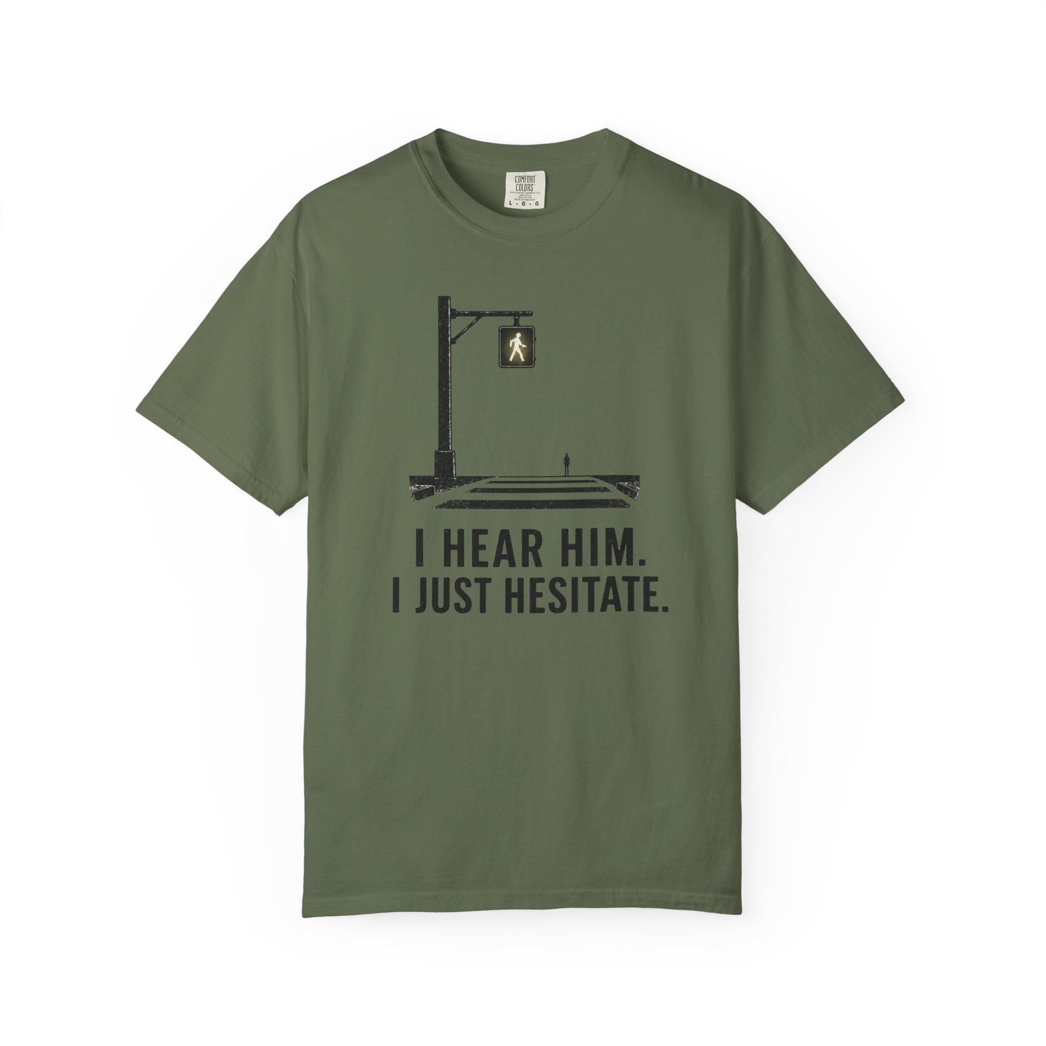 I Hear Him Cross Walk T-Shirt