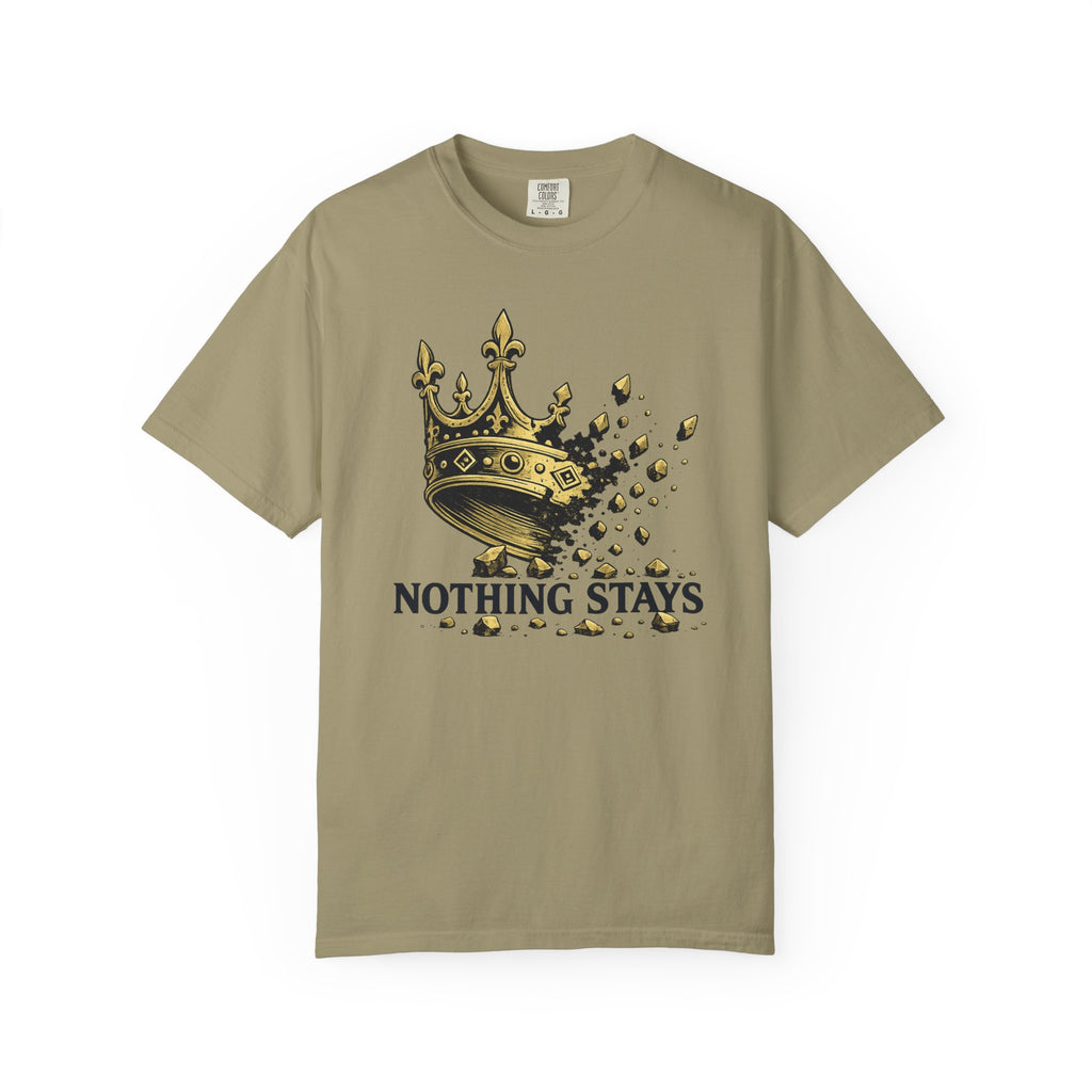 Nothing Stays Crown T-Shirt
