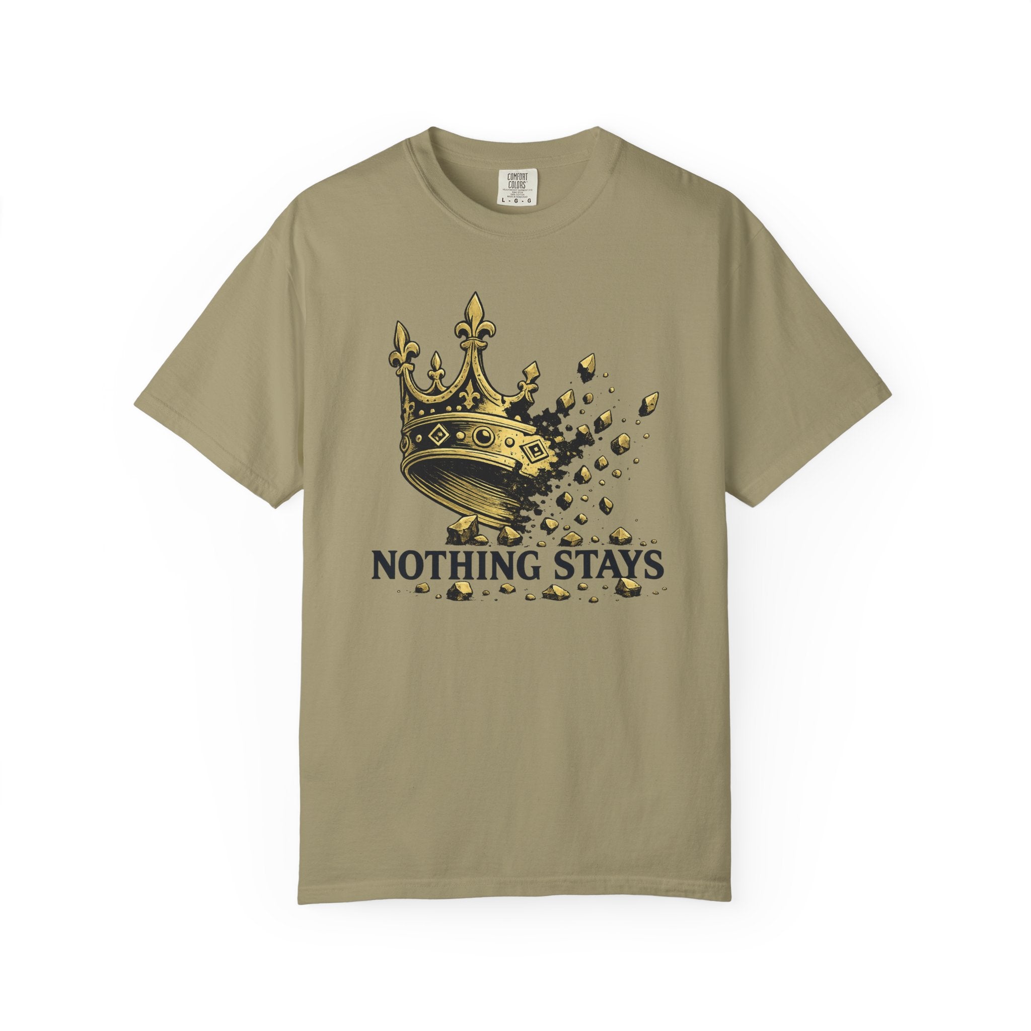 Nothing Stays Crown T-Shirt