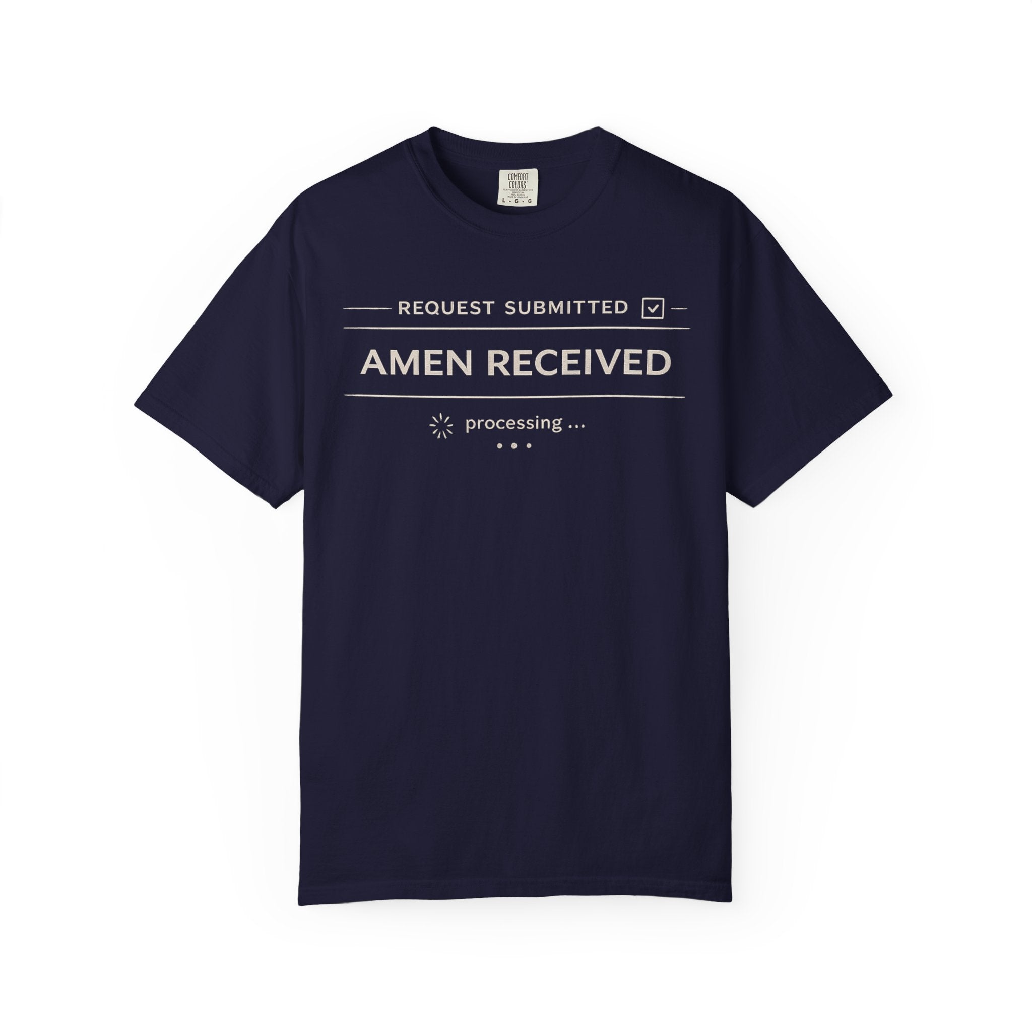 Amen Received T-Shirt