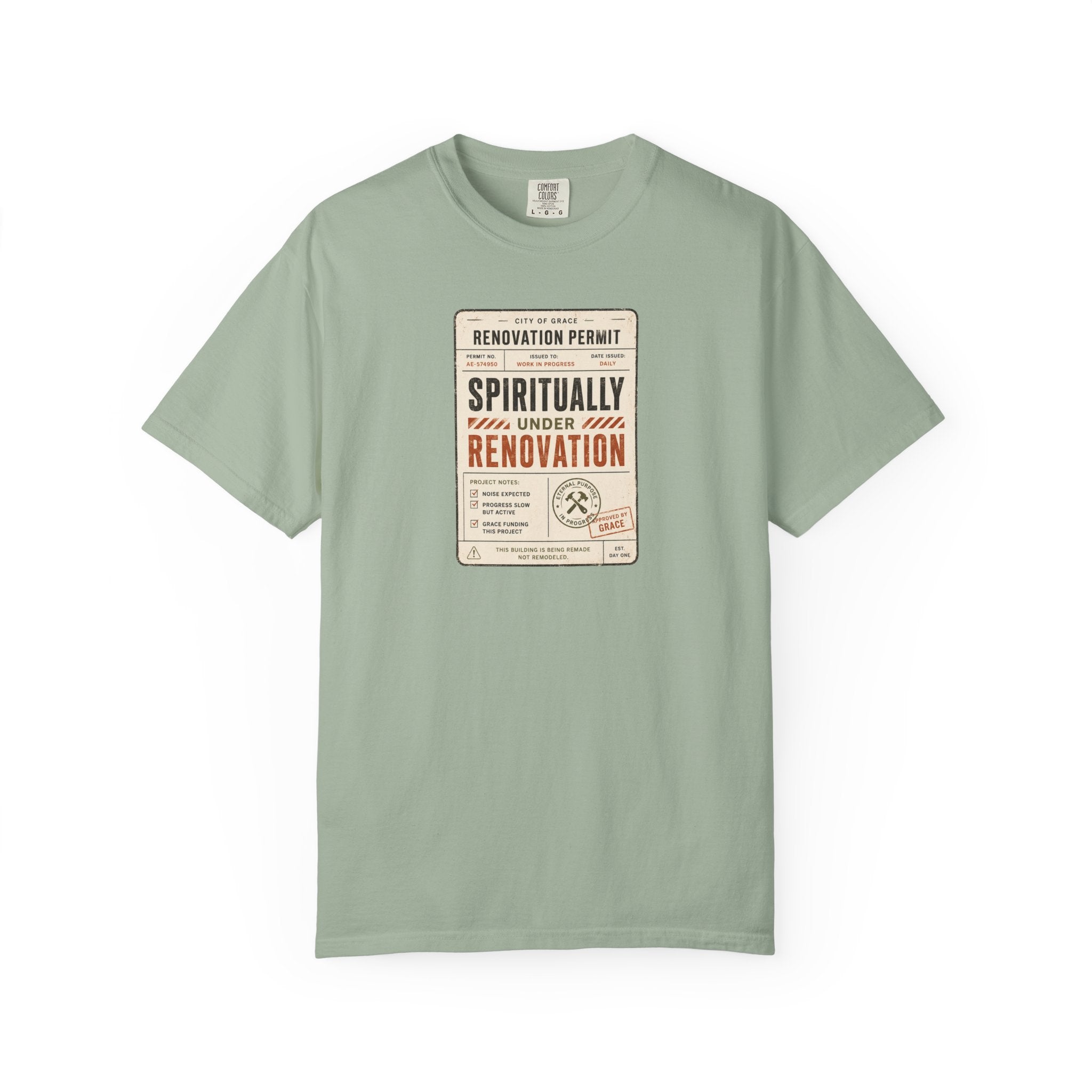 Spiritually Under Renovation T-Shirt