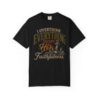 I Overthink Everything T-Shirt
