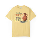 Still Thirsty, Still Seen Pottery T-Shirt