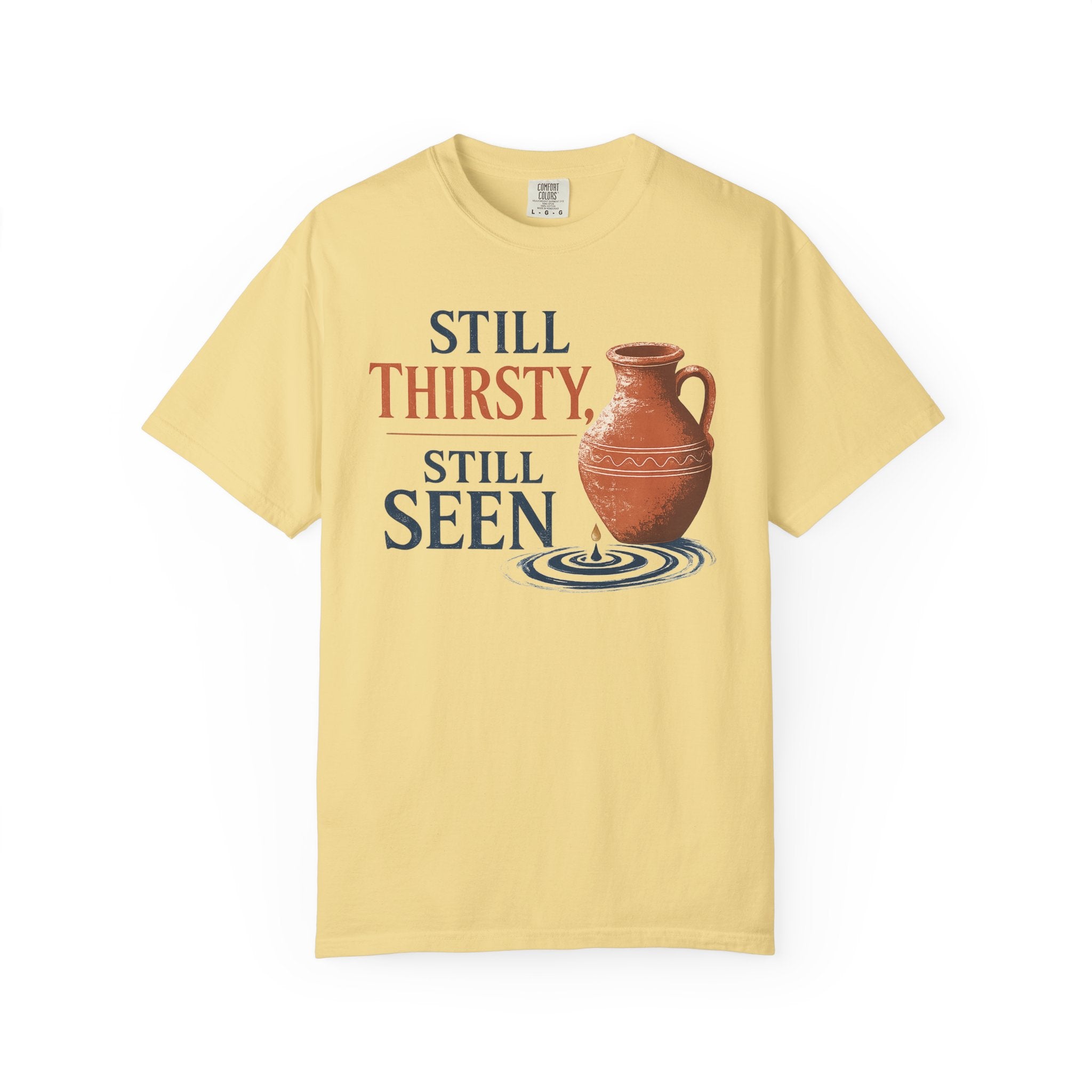 Still Thirsty, Still Seen Pottery T-Shirt