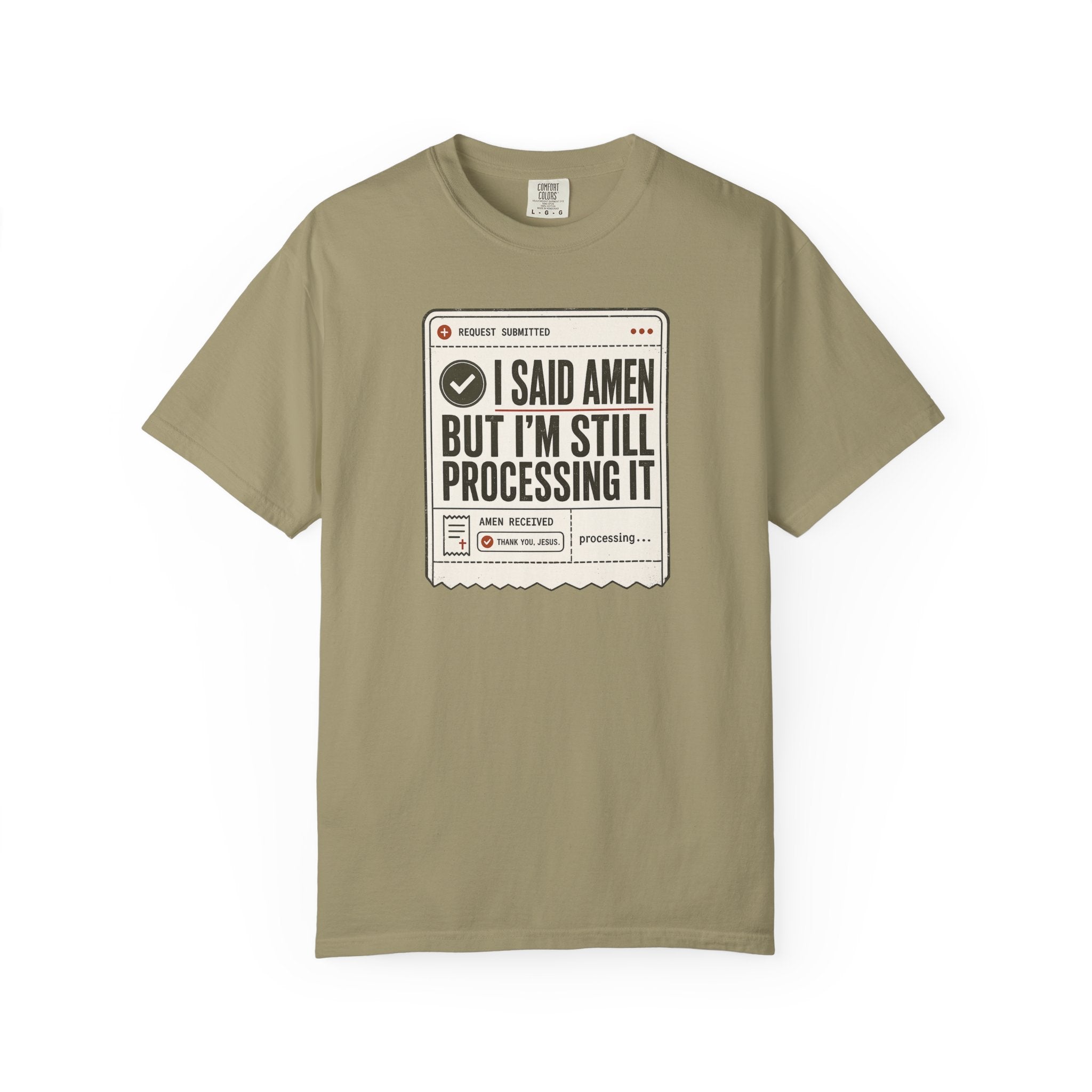 I Said Amen T-Shirt