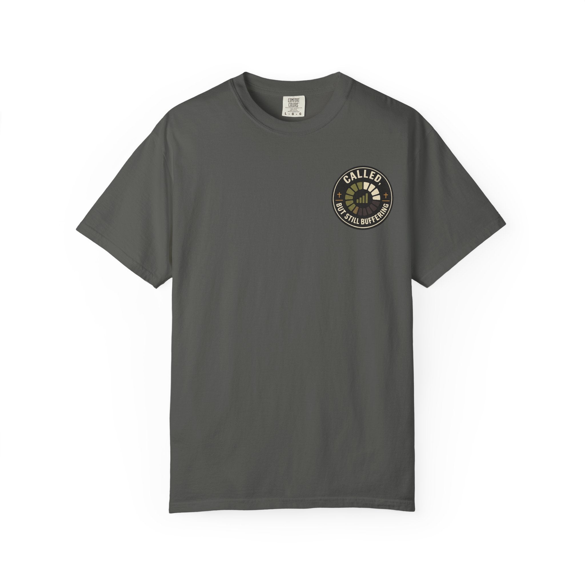 Called, but Still Buffering Badge T-Shirt