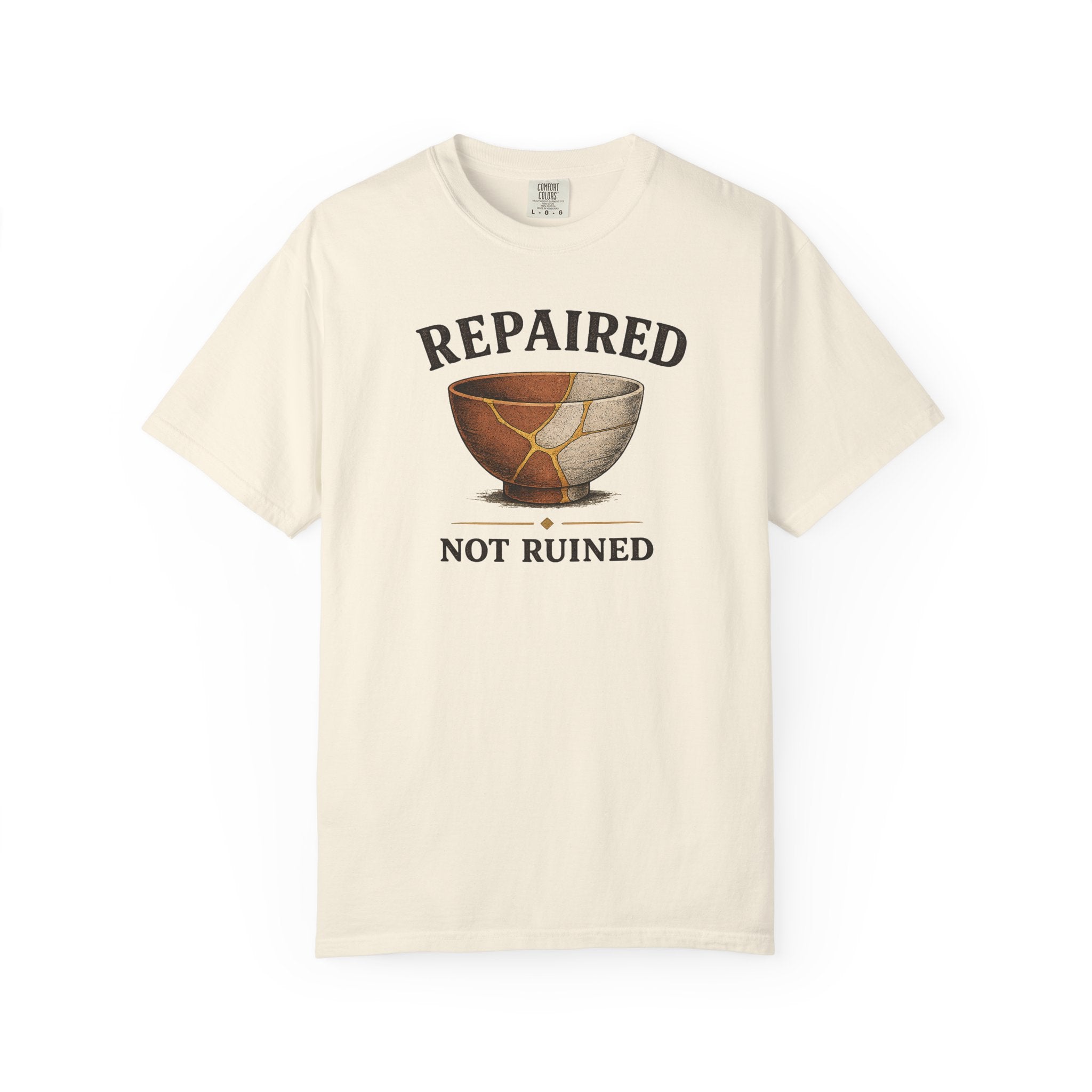 Repaired Not Ruined T-Shirt