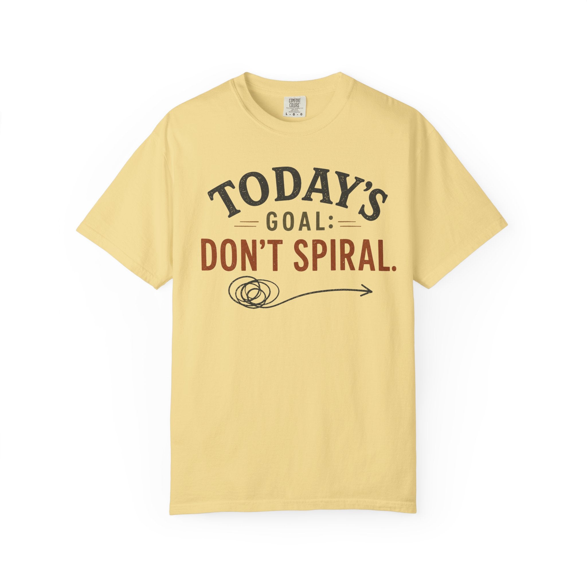 Don't Spiral T-Shirt