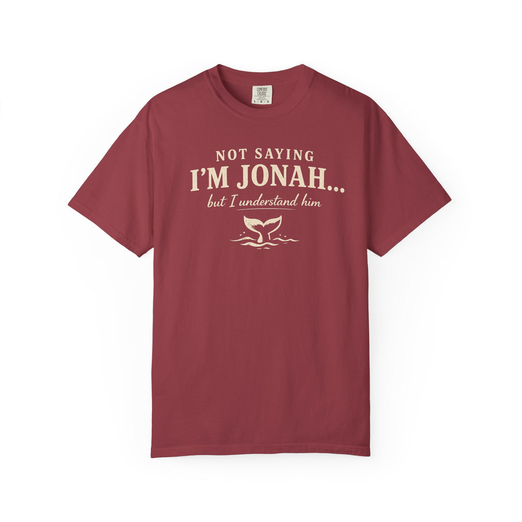 Not Saying I'm Jonah But I Understand Him T-Shirt