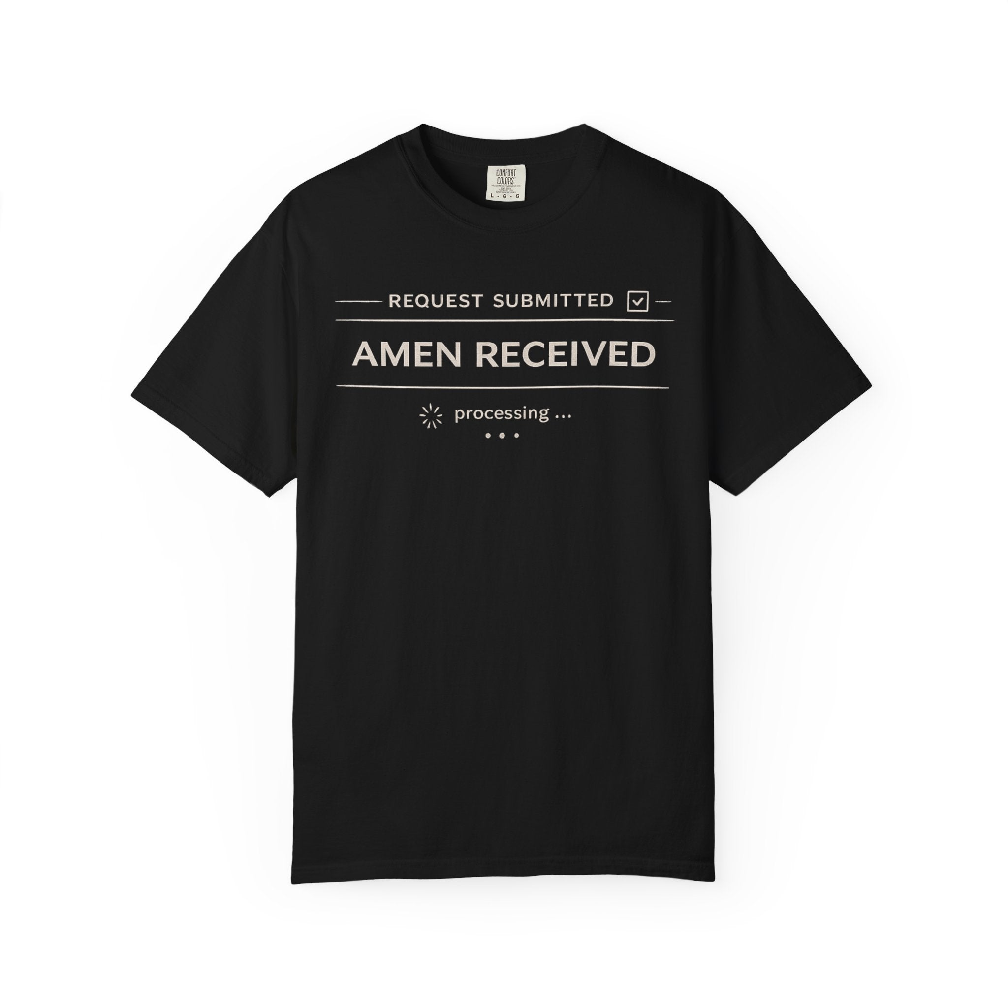 Amen Received T-Shirt