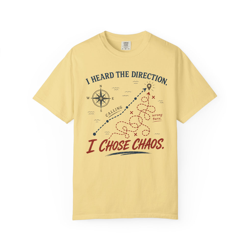 I Chose Chaos Map T-Shirt