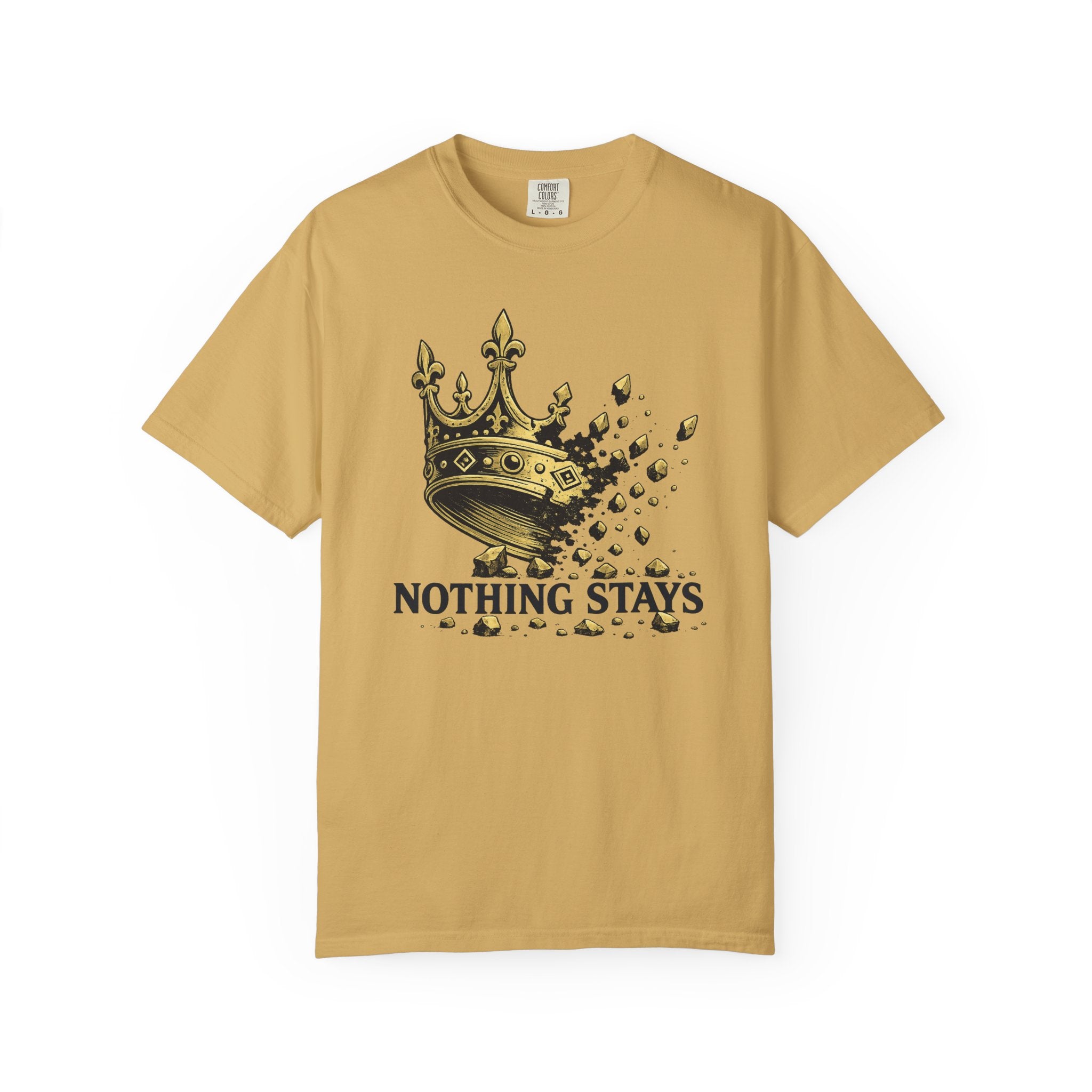 Nothing Stays Crown T-Shirt