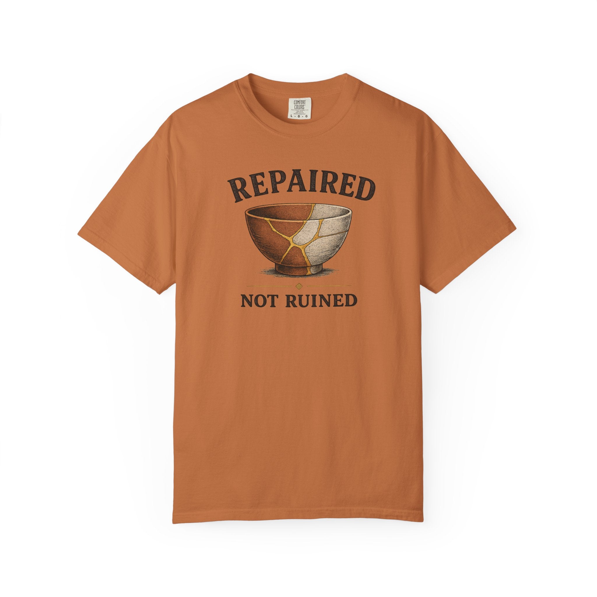 Repaired Not Ruined T-Shirt