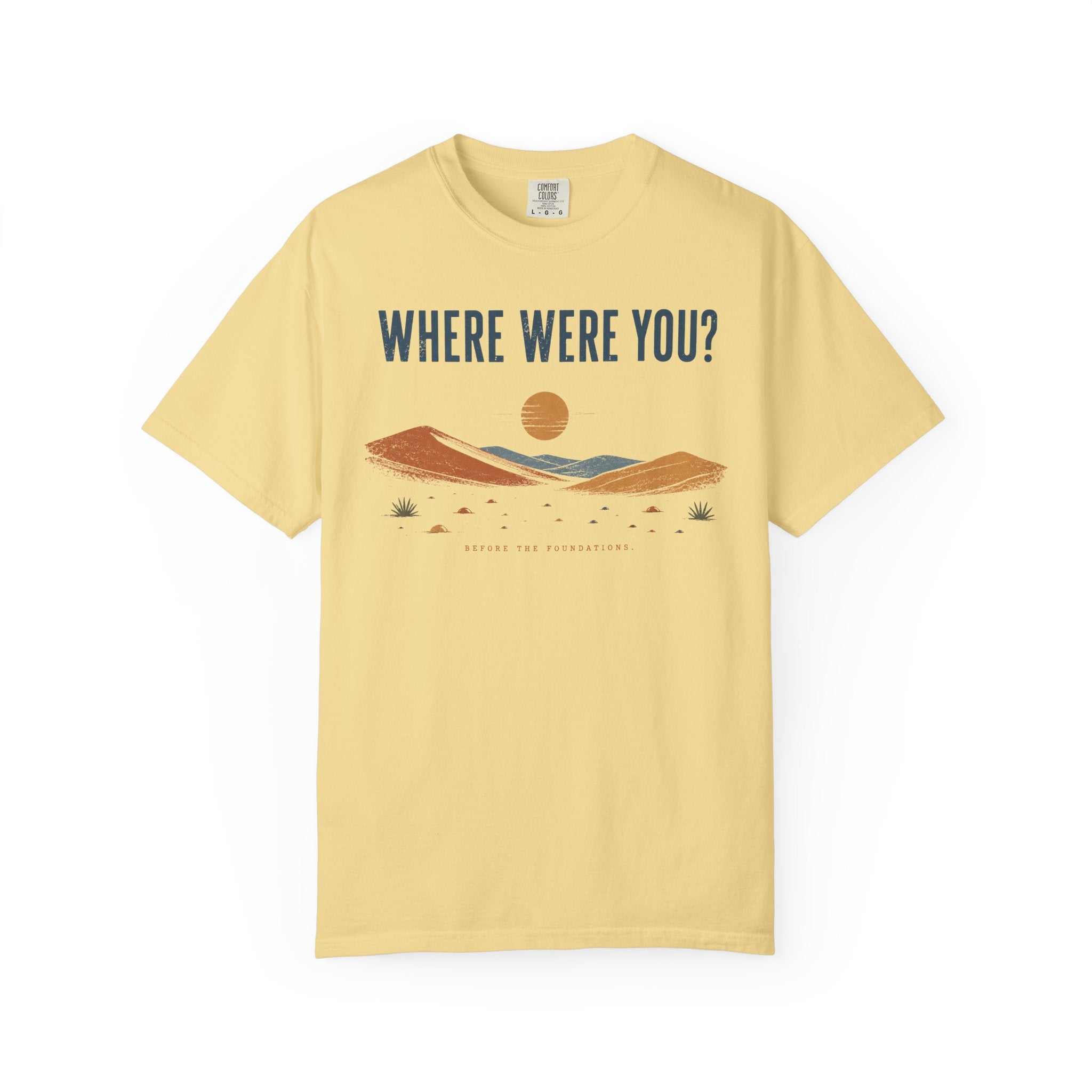 Before the Foundations T-Shirt