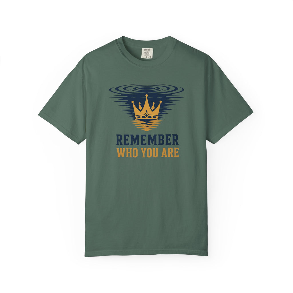 Remember Who You Are Crown T-Shirt