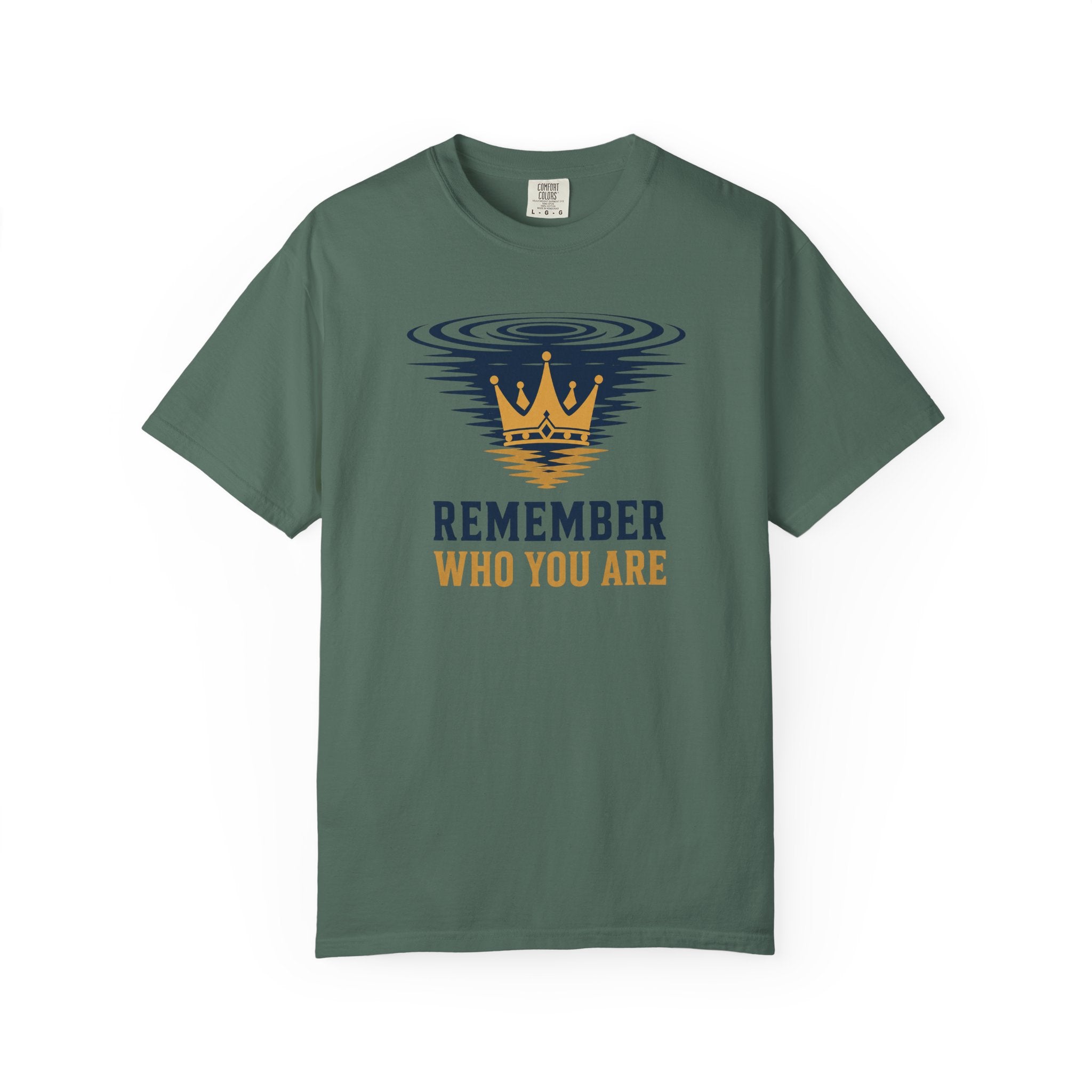 Remember Who You Are Crown T-Shirt