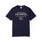 Not Saying I'm Jonah But I Understand Him T-Shirt